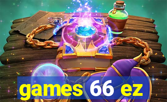 games 66 ez